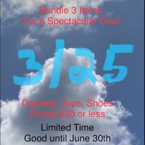 3/$25 Limited Time Deal